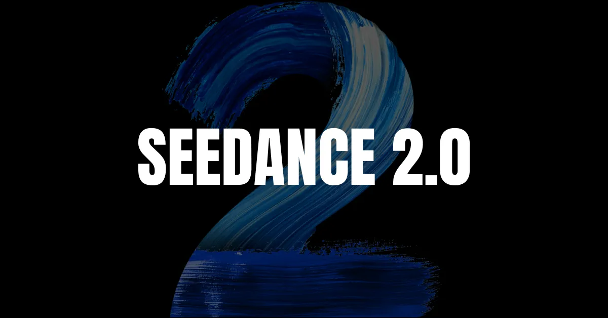 seedance 2.0 access